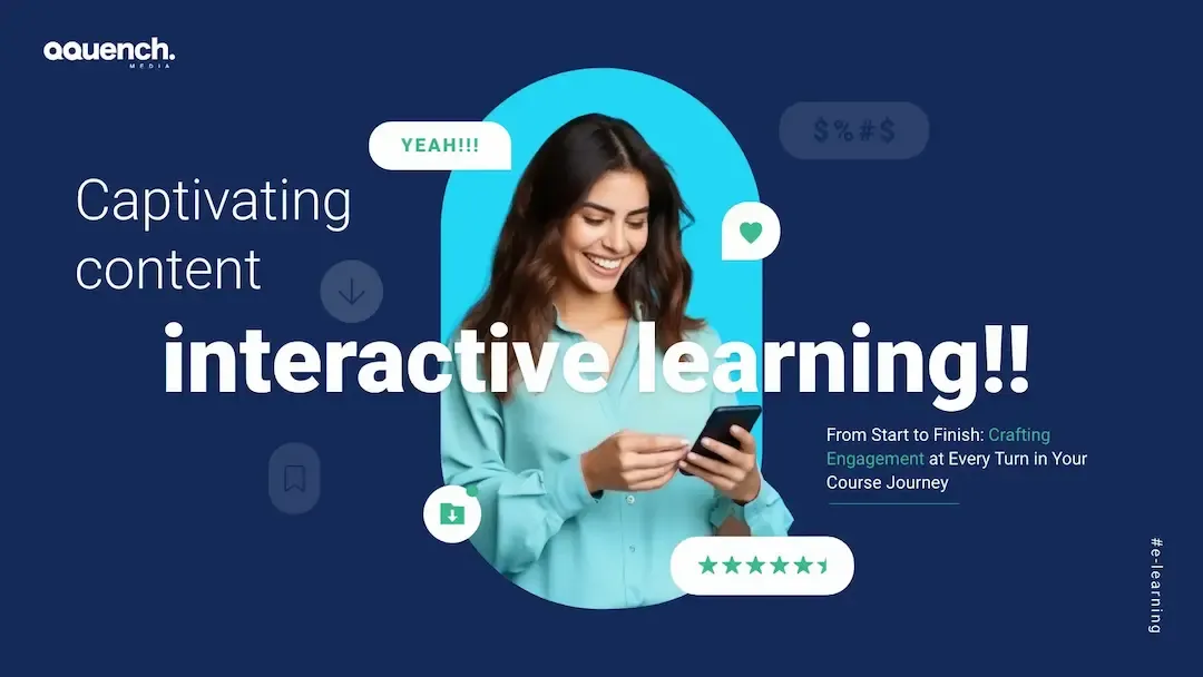 Woman looking at phone with joyful expression, surrounded by icons, next to the text "Captivating content, interactive Learner Engagement at Every Turn".