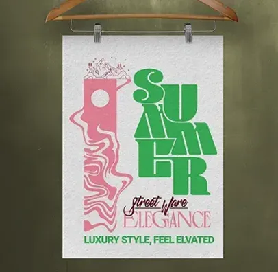 Stylish poster with bold green and pink typography reading “SUMMER Streetware Elegance” and “Luxury Style, Feel Elevated”—highlighting a fashionable, playful brand voice.