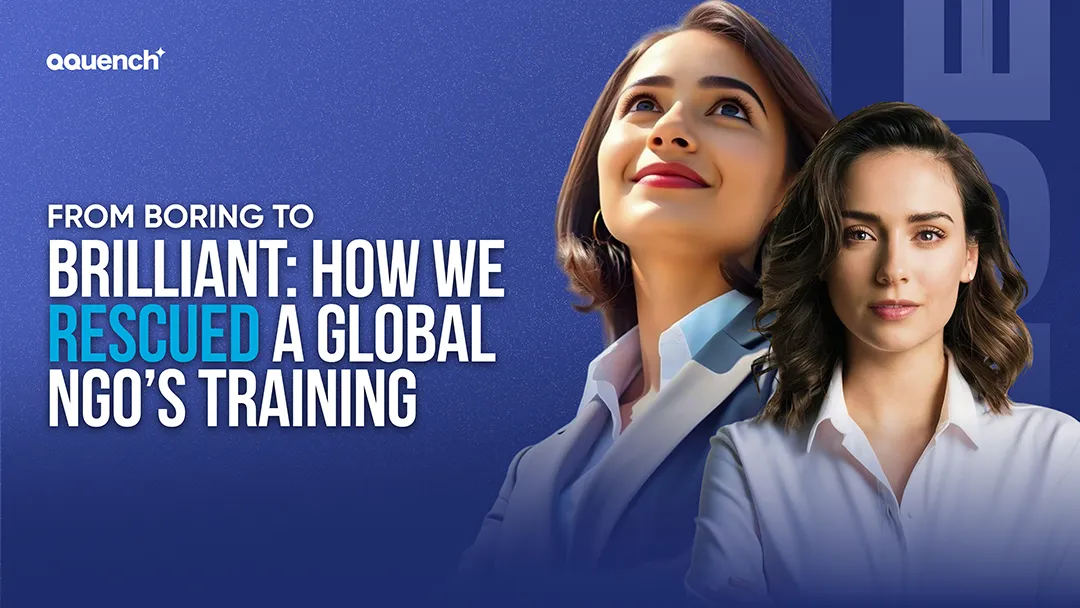 Confident female professionals representing a successful eLearning transformation project for a global NGO's. Banner highlights how Qquench revitalized ineffective training using engaging instructional design, learner-centered strategies, and digital learning innovation.