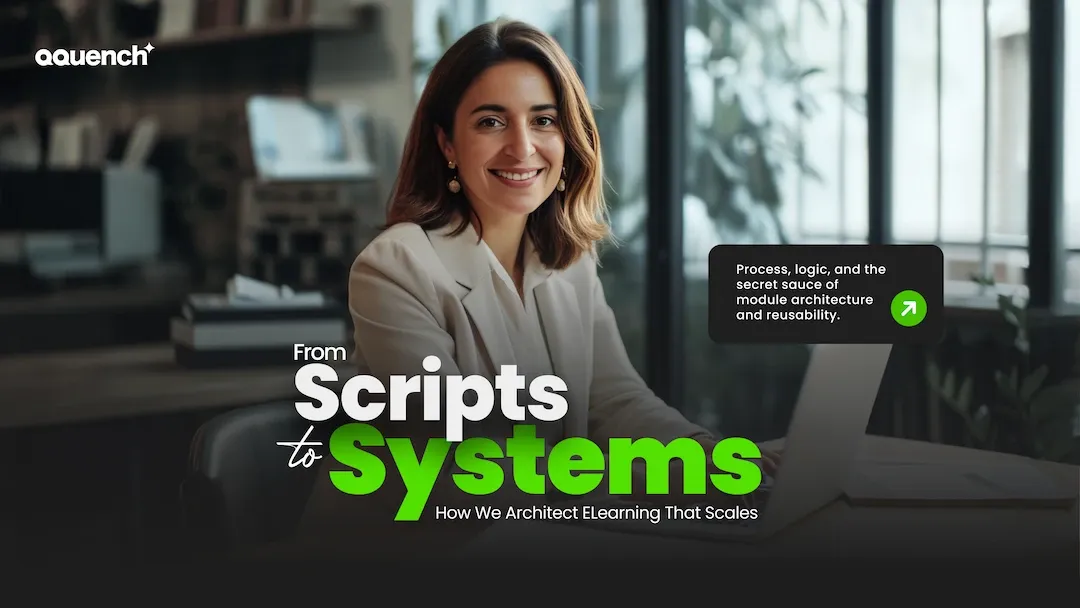 Confident woman in a business suit smiling in a contemporary office, representing Qquench’s approach to scalable eLearning systems with the headline “From Scripts to Systems.”Ideal for UX design agencies.