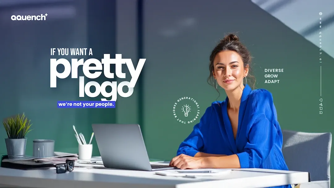 UX designer sitting confidently at a modern office desk with a laptop, beside bold text that reads "If you want a pretty logo, we're not your people"—a bold branding message by Qquench.