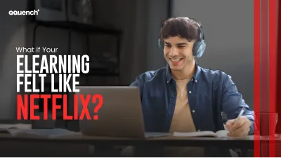 Smiling man wearing headphones and taking notes while watching something on a laptop, with text that reads: 'What if your eLearning felt like Netflix?'