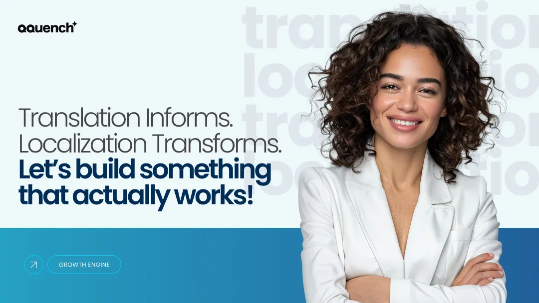 Confident instructional designer promoting the transformative power of eLearning localization. Banner advocates adapting content for impact using regional context, visual tone, user expectations, and culturally appropriate UX design.