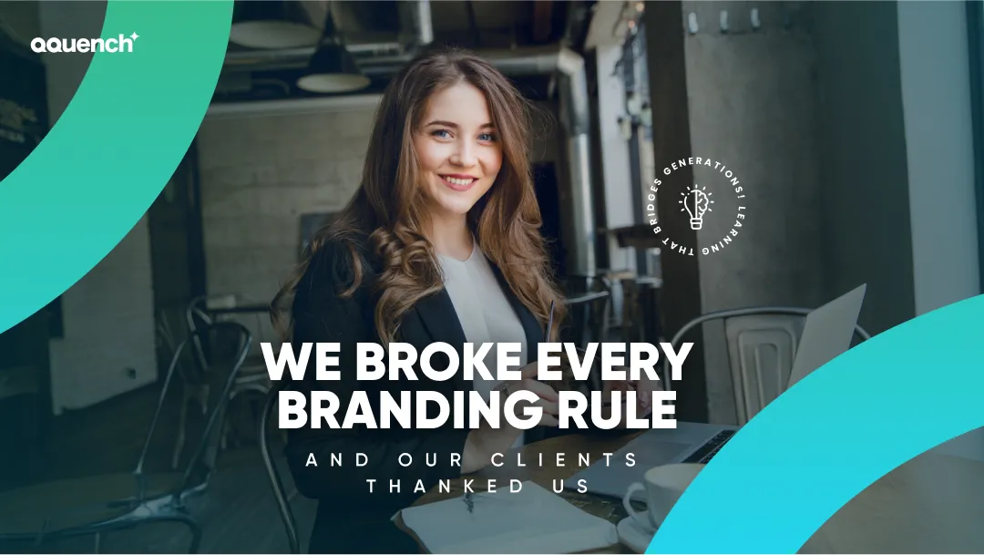 Smiling woman stands confidently beside bold text: 'We broke every branding rule — and our clients thanked us'