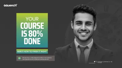 Smiling professional with message: 'Your course is 80% done – here’s how to finish it right.
