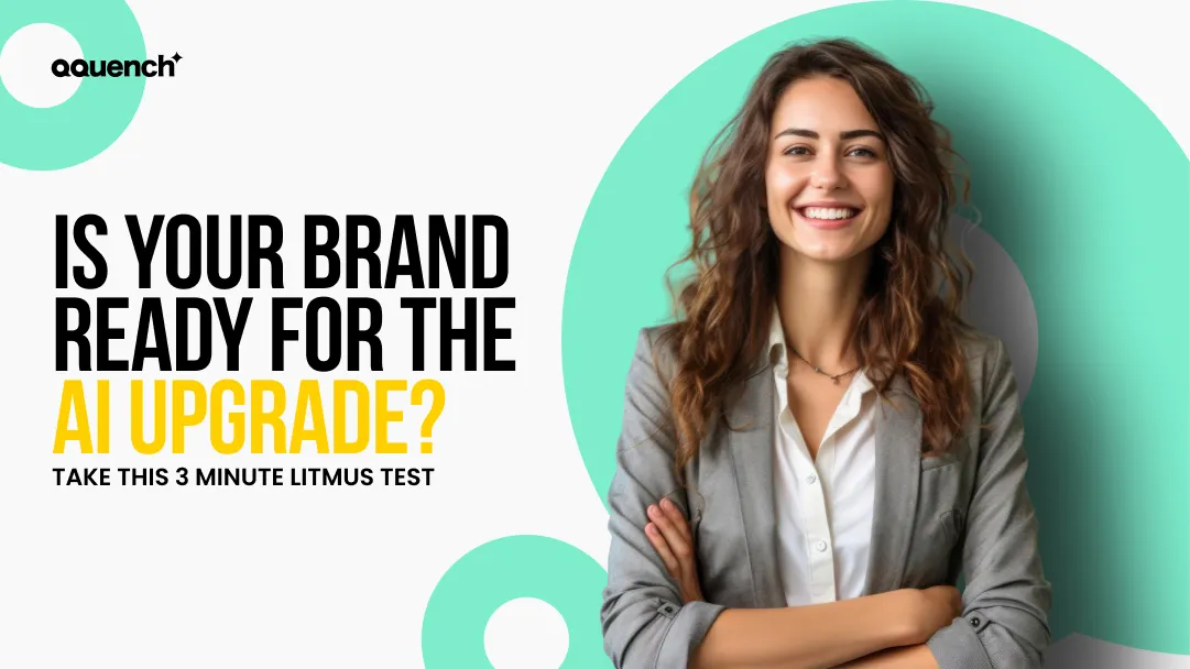 businesswoman standing confidently beside headline text: “Is your brand ready for the AI upgrade? Take this 3-minute litmus test.” Banner promoting AI transformation, artificial intelligence solutions, and brand readiness assessment.