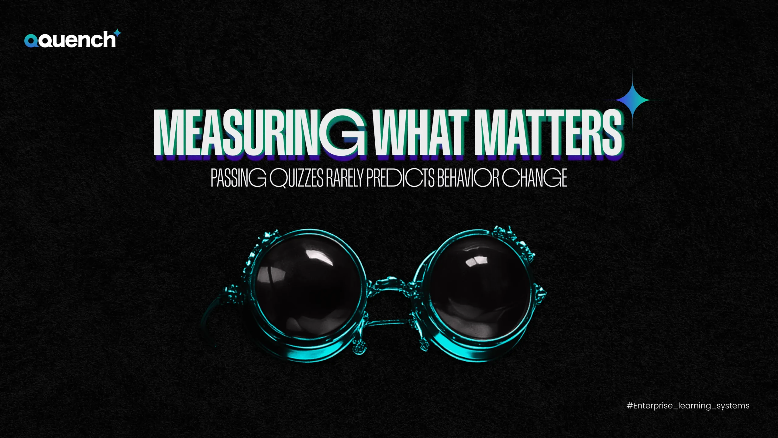 Why Behavior Change Cannot Be Measured Through Quizzes