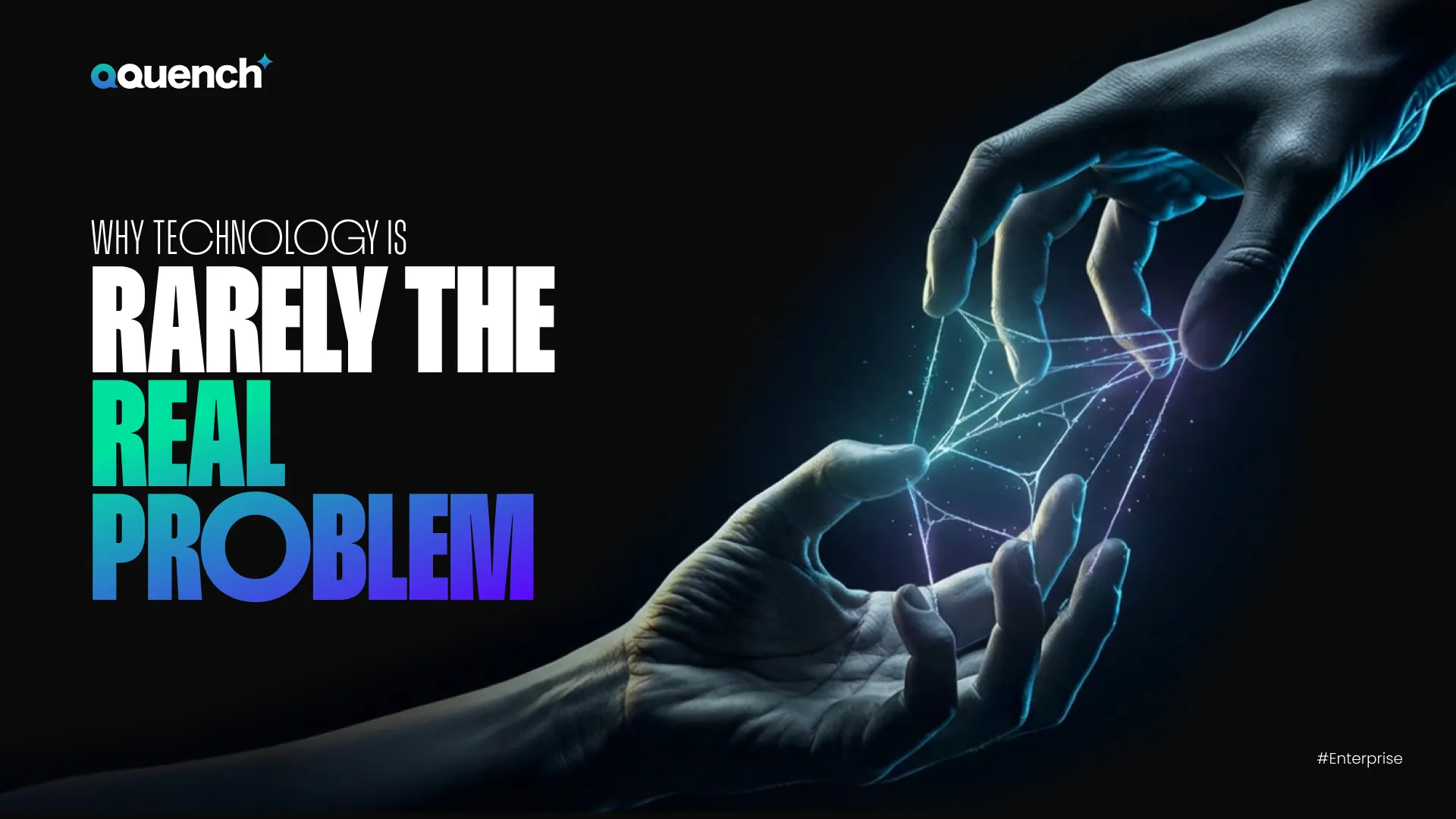 Why Technology Is Rarely the Real Problem